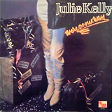 JULIE KELLY / We're On Our Way